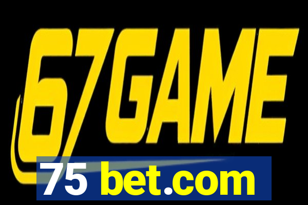 75 bet.com